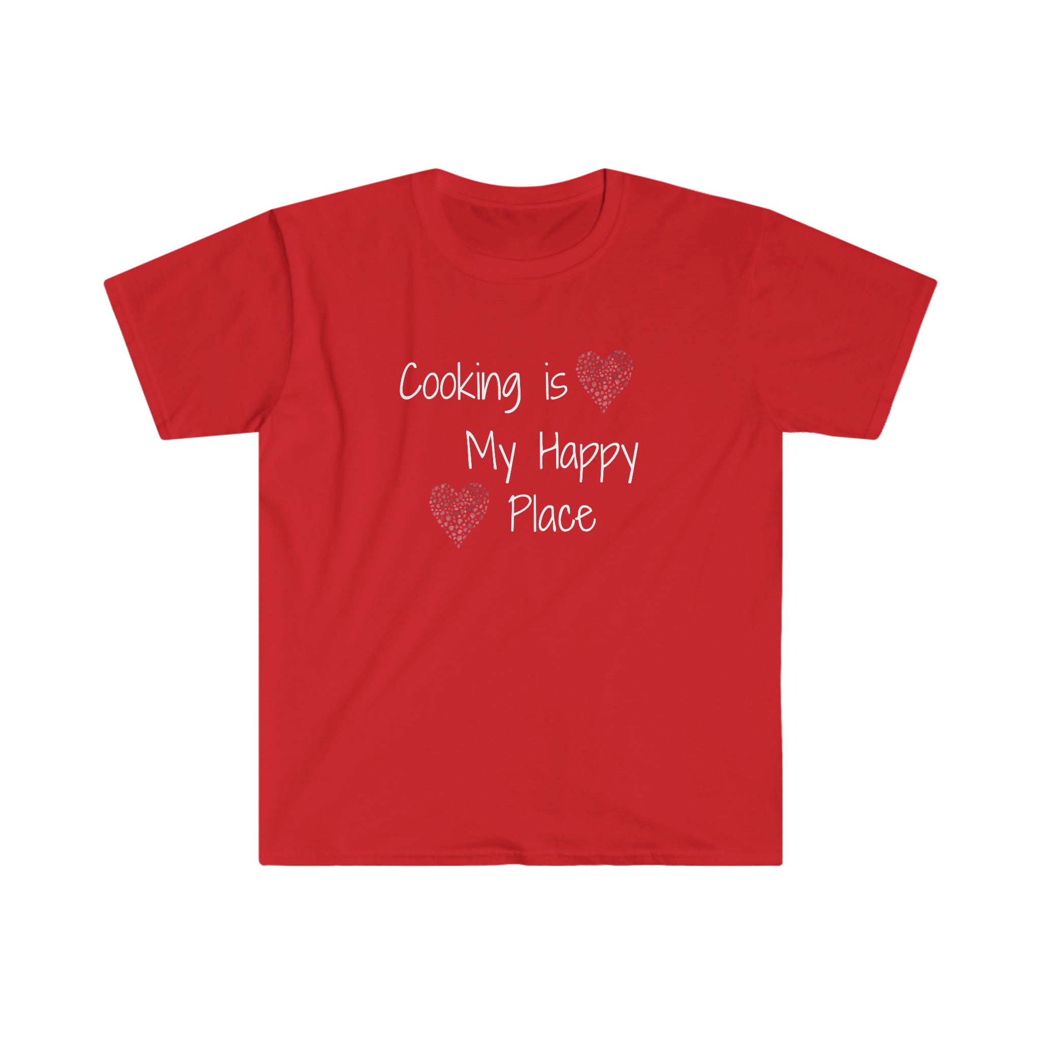 T-shirt, super soft, "Cooking is My Happy Place" T-Shirt - Comfortable, Chic and Playful - cooking t-shirt #9