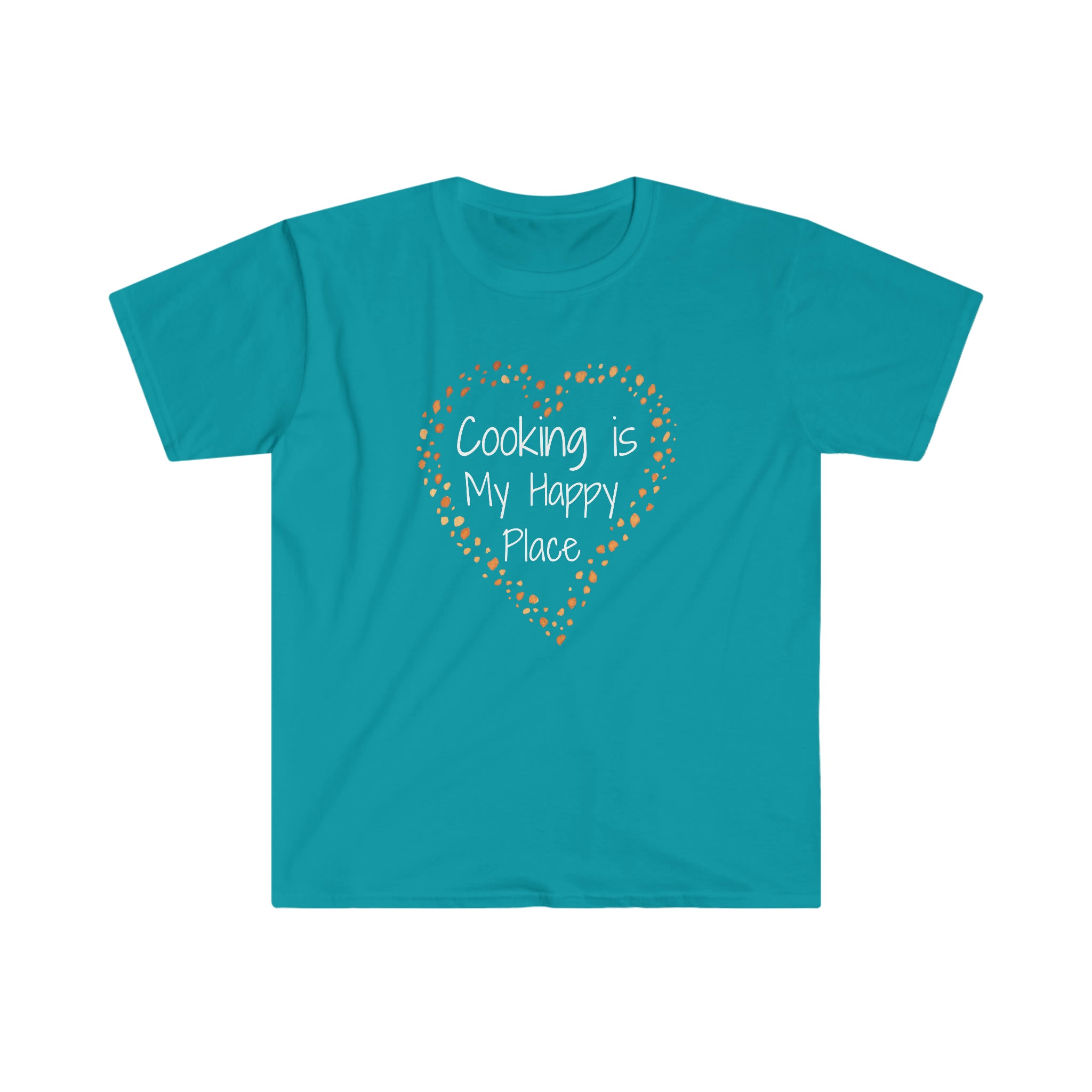 T-shirt, super soft, "Cooking is My Happy Place" T-Shirt - Comfortable, Chic and Playful - cooking t-shirt #8