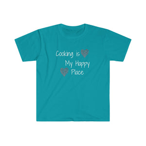 T-shirt, super soft, "Cooking is My Happy Place" T-Shirt - Comfortable, Chic and Playful - cooking t-shirt #9