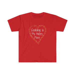 T-shirt, super soft, "Cooking is My Happy Place" T-Shirt - Comfortable, Chic and Playful - cooking t-shirt #8