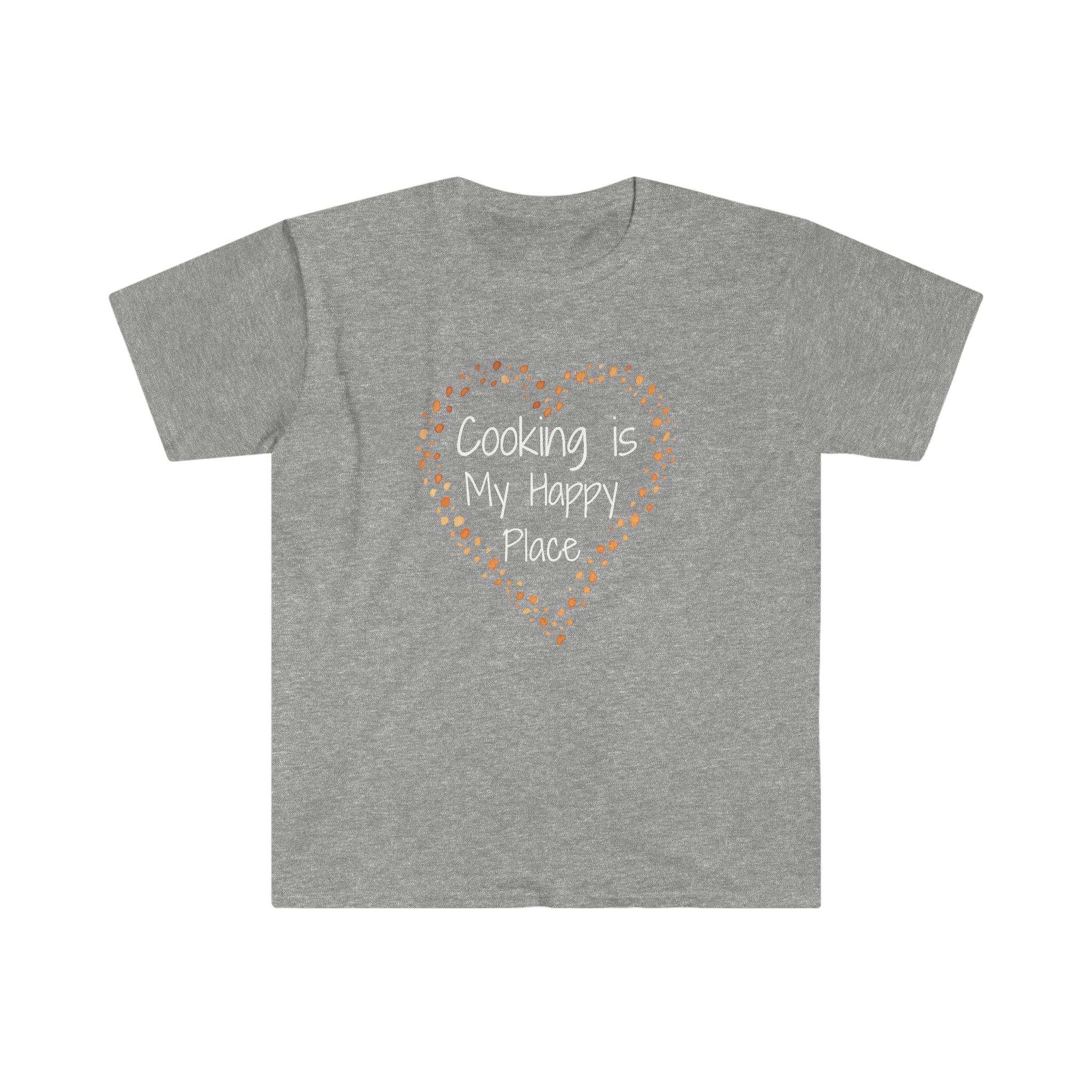 T-shirt, super soft, "Cooking is My Happy Place" T-Shirt - Comfortable, Chic and Playful - cooking t-shirt #8