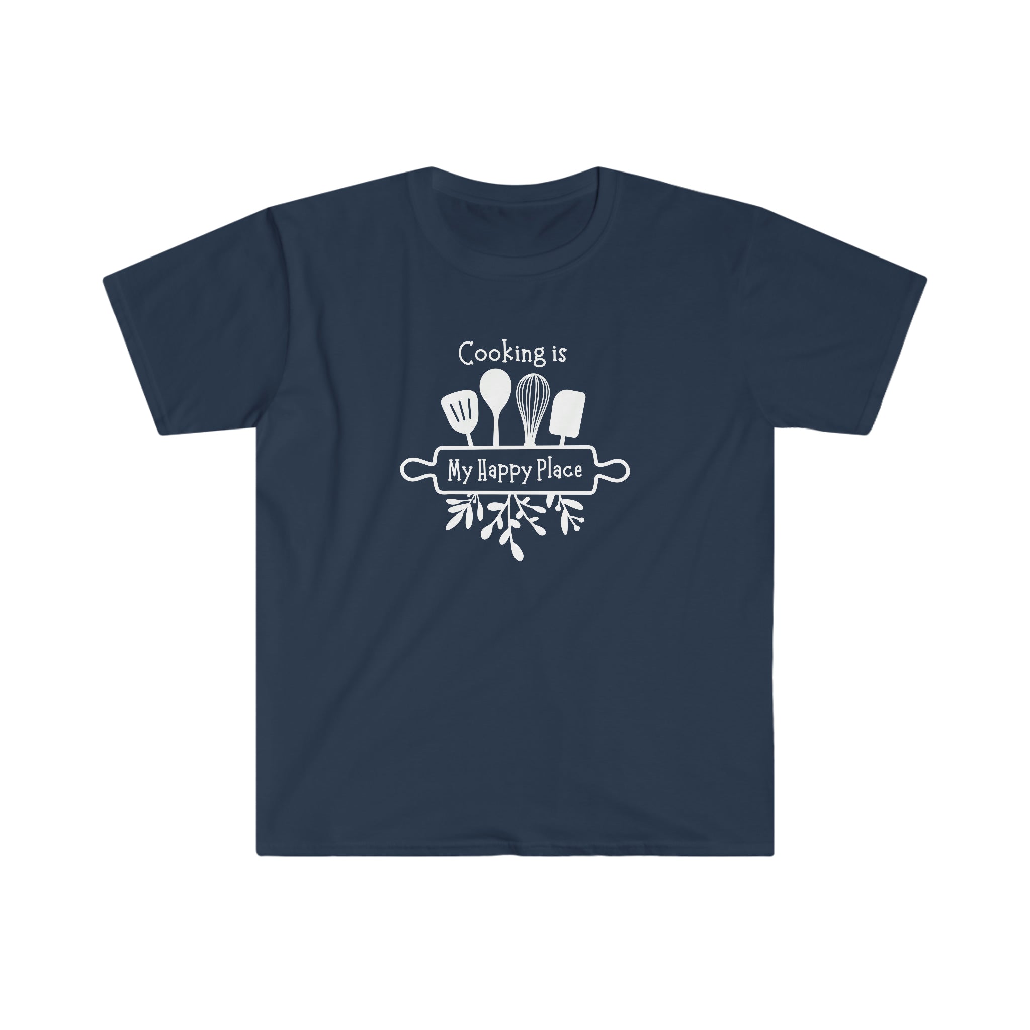 T-shirt, super soft, "Cooking is My Happy Place" T-Shirt - Comfortable, Chic and Playful - cooking t-shirt #4